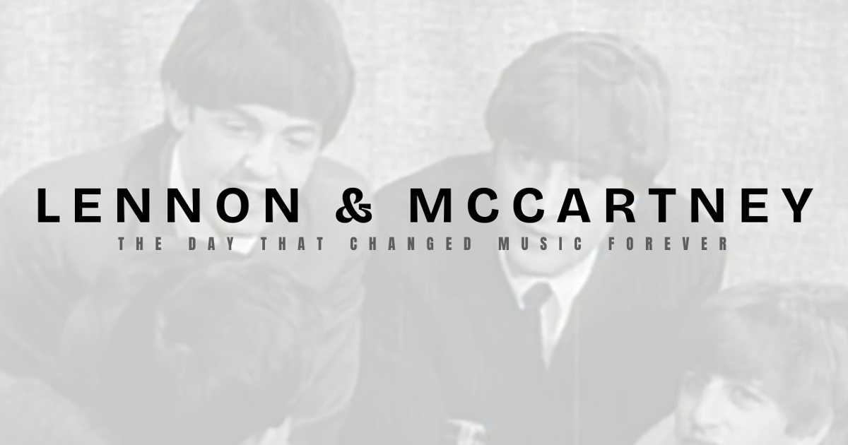 Lennon and McCartney met